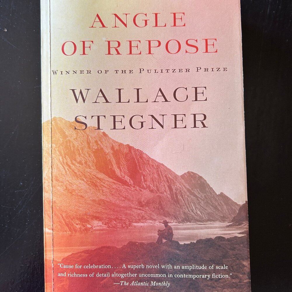 Angle of Repose Novel by Wallace Stegner